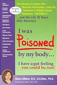 I Was Poisoned by My Body (Paperback, 2nd)