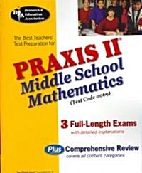 The Best Teachers Test Preparation for the Praxis II Middle School Mathematics Test (Test Code 0069) (Paperback)