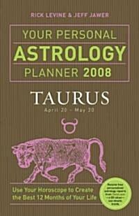 Taurus: Your Personal Astrology Planner (Paperback, 2008)