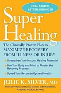 Super Healing (Hardcover, 1st)