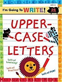 [중고] Im Going to Write(tm) Workbook: Uppercase Letters (Paperback)