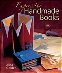 Expressive Handmade Books (Paperback)