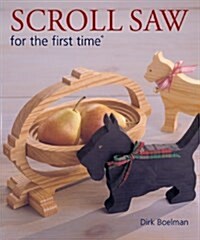 [중고] Scroll Saw for the First Time (Paperback)