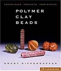 Polymer Clay Beads (Hardcover, 1st)