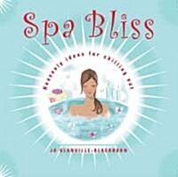 Spa Bliss (Paperback)
