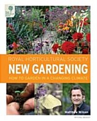 Royal Horticultural Society: New Gardening (Hardcover)