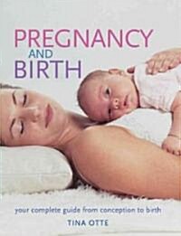 Pregnancy & Birth (Paperback, 1st, Revised)