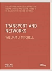 Transport and Networks (Paperback)