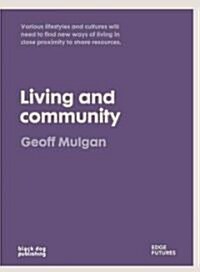 Living and Community (Paperback)