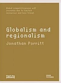 Globalism and Regionalism (Paperback)