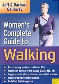 Women s Complete Guide to Walking (Paperback)