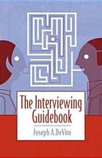 The Interviewing Guidebook (Paperback)