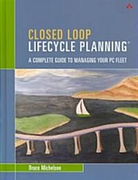 Closed Loop Lifecycle Planning (Hardcover, 1st)