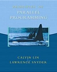 Principles of Parallel Programming (Hardcover)