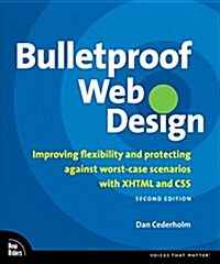Bulletproof Web Design (Paperback, 2nd)