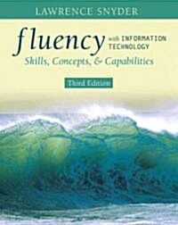 Fluency With Information Technology (Paperback, 3rd)