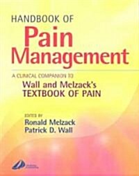 [중고] Handbook of Pain Management : A Clinical Companion to Textbook of Pain (Paperback, 2 Revised edition)