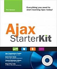 Ajax Starter Kit (Paperback, CD-ROM, 1st)