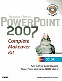 Microsoft Office Powerpoint 2007 Complete Makeover Kit (Paperback, CD-ROM, 1st)