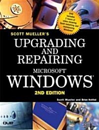 Upgrading and Repairing Microsoft Windows (Paperback, 2nd)