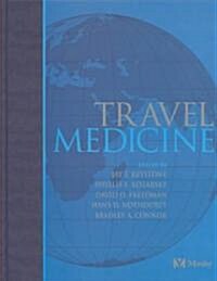 Travel Medicine (Hardcover, CD-ROM)