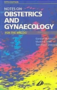 Notes on Obstetrics and Gynaecology for the Mrcog (Paperback, 5th)