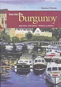Bare Barging in Burgundy (Paperback)