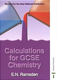 Calculations for Gcse Chemistry (Paperback, 3rd, Illustrated)