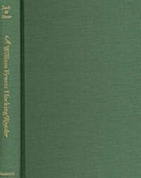 A William Ernest Hocking Reader: With Commentary (Hardcover)