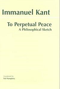 To Perpetual Peace (Paperback)