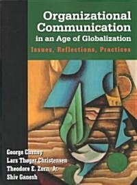 Organizational Communication in an Age of Globalization (Paperback)