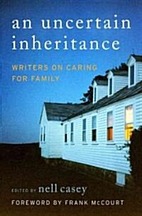 An Uncertain Inheritance (Hardcover, 1st)