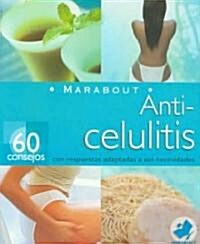 Anti-celulitis/ Cellulite (Paperback, Translation)