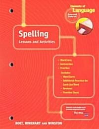 Elements of Language: Spelling Lessons and Activities Book Second Course (Paperback, Student)