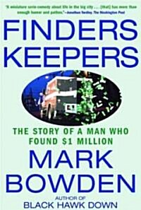 Finders Keepers: The Story of a Man Who Found $1 Million (Paperback)
