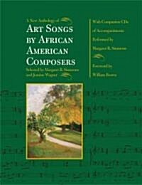 A New Anthology of Art Songs by African American Composers [With 2 CDs] (Paperback)