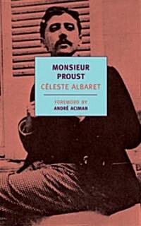 Monsieur Proust (Paperback)