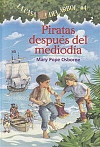 [중고] Piratas Despues del Mediodia = Pirates Past Noon (Paperback)