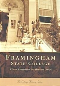 Framingham State College (Paperback)