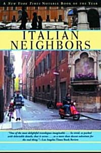 Italian Neighbors (Paperback, Reprint)