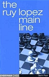 The Ruy Lopez Main Line (Paperback)