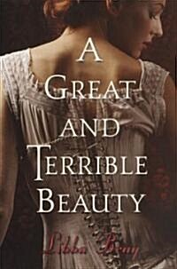 A Great and Terrible Beauty (Hardcover, Deckle Edge)