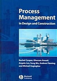 Process Management in Design and Construction (Hardcover)