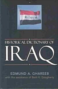 Historical Dictionary of Iraq (Hardcover)