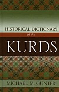 Historical Dictionary of the Kurds (Hardcover)