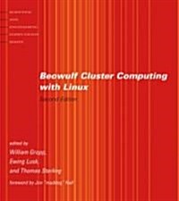 Beowulf Cluster Computing with Linux (Paperback, 2)