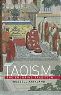 Taoism : The Enduring Tradition (Paperback)