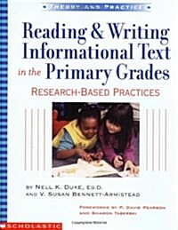 Reading & Writing Informational Text in the Primary Grades (Paperback)