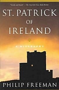St. Patrick of Ireland: A Biography (Paperback, Revised)