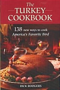 The Turkey Cookbook (Hardcover)